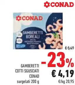 Conad Superstore Gamberetti cotti sgusciati CONAD offerta