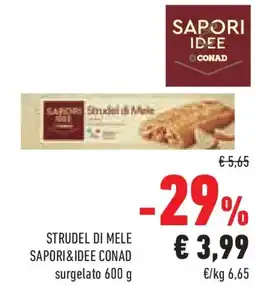Conad Superstore Strudel di mele SAPORI&IDEE CONAD offerta