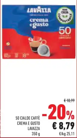 Conad Superstore 50 cialde caffè crema e gusto LAVAZZA offerta