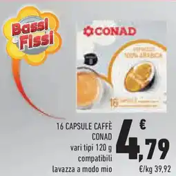 Conad Superstore 16 capsule caffè conad vari tipi compatibili lavazza a modo mio offerta