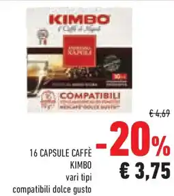 Conad Superstore 16 capsule caffè kimbo compatibili dolce gusto offerta
