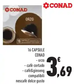 Conad Superstore 16 capsule conad orzo, cafè cortado offerta