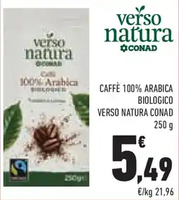 Conad Superstore Caffè 100% arabica biologico VERSO NATURA CONAD offerta