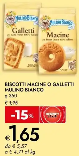 Bennet Biscotti macine o galletti MULINO BIANCO offerta