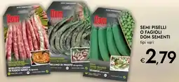 Bennet Semi piselli o fagioli DOM SEMENTI offerta
