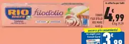 Conad Superstore Tonno filo d'olio RIO MARE offerta