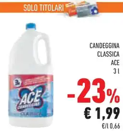 Conad Superstore Candeggina classica ACE offerta