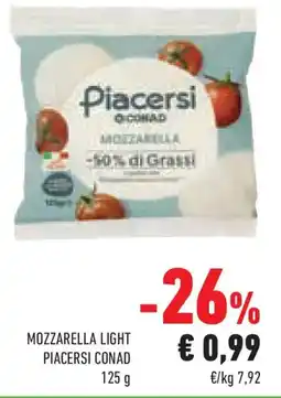 Conad Superstore Mozzarella light PIACERSI CONAD offerta