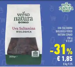 Conad Superstore Uva sultanina biologica VERSO NATURA CONAD offerta