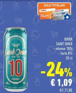 Conad Superstore Birra saint omer, intense 10%, forte 8% offerta