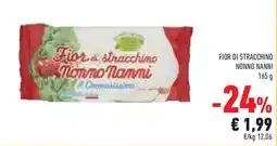 Conad Superstore Fior di stracchino NONNO NANNI offerta