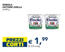 Esselunga Robiola fattorie osella offerta
