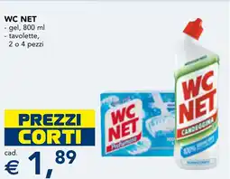 Esselunga WC NET gel - tavolette, 2 o 4 pezzi offerta