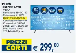 Esselunga TV LED HISENSE A69Q offerta