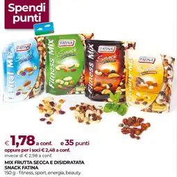 Unicoop Mix frutta secca e disidratata snack FATINA offerta