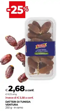 Unicoop Datteri di tunisia VENTURA offerta