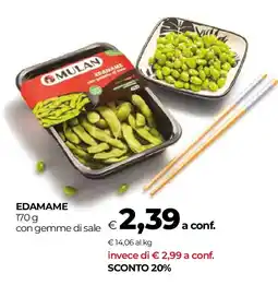 Unicoop Edamame con gemme di sale offerta