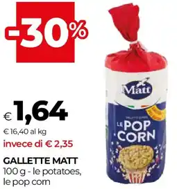 Unicoop Gallette MATT offerta
