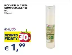 Esselunga BICCHIERI IN CARTA COMPOSTABILE 100 ML offerta