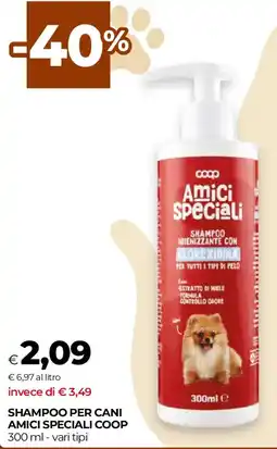 Unicoop Shampoo per cani amici speciali COOP offerta