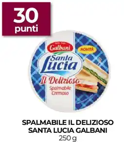 Unicoop Spalmabile il delizioso santa lucia GALBANI offerta