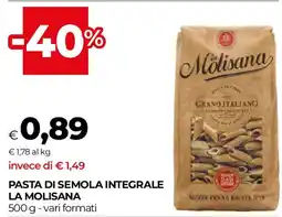 Unicoop Pasta di semola integrale LA MOLISANA offerta