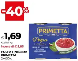 Unicoop Polpa finissima PRIMETTA offerta