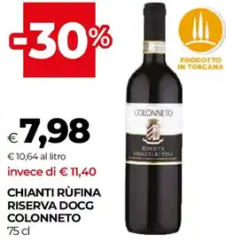 Unicoop Chianti rufina riserva DOCG COLONNETO offerta