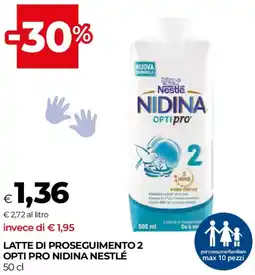 Unicoop Latte di proseguimento 2 opti pro nidina NESTLÉ offerta