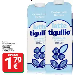Supermercati Gulliver Latte parzialmente scremato TIGULLIO offerta
