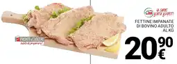 Supermercati Gulliver Fettine impanate di bovino adulto offerta