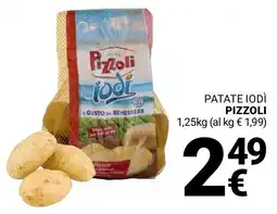 Supermercati Gulliver Patate iodì PIZZOLI offerta
