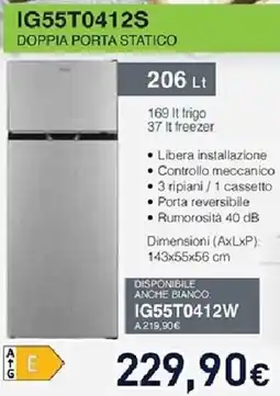 Unieuro IGNIS IG55T0412S DOPPIA PORTA STATICO offerta