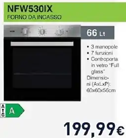 Unieuro IGNIS NFW530IX FORNO DA INCASSO offerta