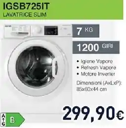 Unieuro IGNIS IGSB725IT LAVATRICE SLIM offerta