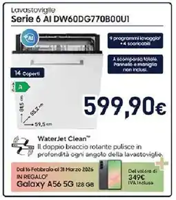 Unieuro SAMSUNG Lavastovigile Serie 6 AI DW60DG770B00U1 offerta