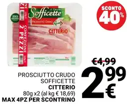 Supermercati Gulliver Prosqutto crudo sofficette CITTERIO offerta