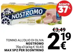 Supermercati Gulliver Tonno all'olio di oliva NOSTROMO offerta