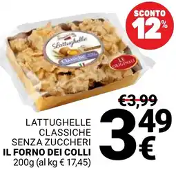 Supermercati Gulliver Lattughelle classiche senza zuccheri IL FORNO DEI COLLI offerta