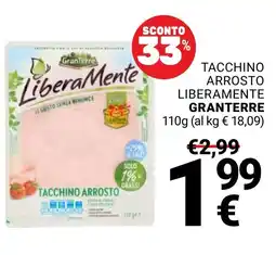 Supermercati Gulliver Tacchino arrosto liberamente GRANTERRE offerta