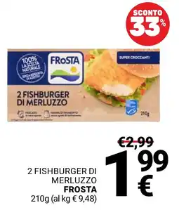 Supermercati Gulliver 2 fishburger di merluzzo FROSTA offerta
