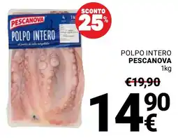 Supermercati Gulliver Polpo intero PESCANOVA offerta