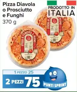 Carrefour Market Pizza Diavola o Prosciutto e Funghi offerta