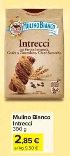 Carrefour Market Mulino Bianco Intrecci offerta