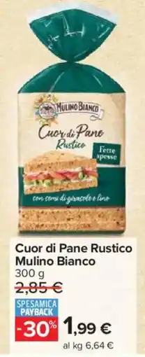 Carrefour Market Cuor di Pane Rustico Mulino Bianco offerta