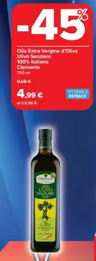 Carrefour Market Olio Extra Vergine d'Oliva Ulivo Secolare 100% Italiano Clemente offerta