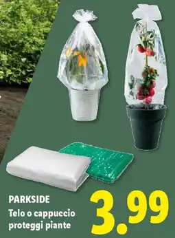 Lidl PARKSIDE Telo o cappuccio proteggi piante offerta