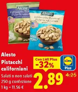 Lidl Alesto Pistacchi californiani offerta