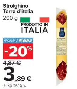 Carrefour Market Strolghino Terre d'Italia offerta