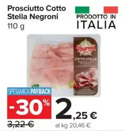 Carrefour Market Prosciutto Cotto Stella Negroni offerta